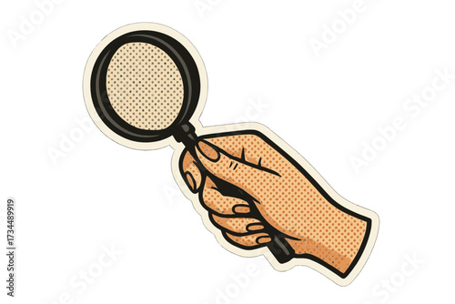 Hand holding magnifying glass for search, investigation, and analysis. Concept of research, inspection, and discovery. Vintage retro cartoon sticker with halftone effect.