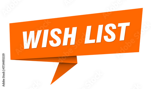wish list banner. wish list speech bubble, label, sticker, sign template