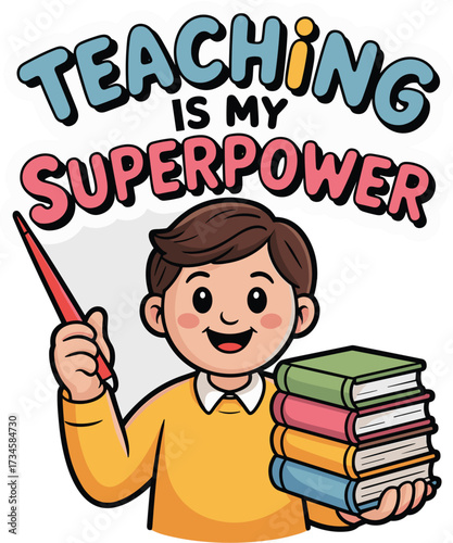 Teacher Superpower with Books and Pointer