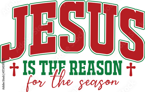Jesus is the Reason for the Season