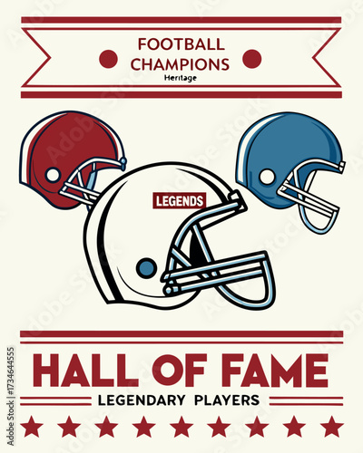 Football Hall of Fame Legends Champions Heritage with Red Blue Helmets and Stars Graphic american football