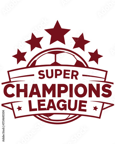 Red soccer ball emblem with five stars and text Super Champions League football logo