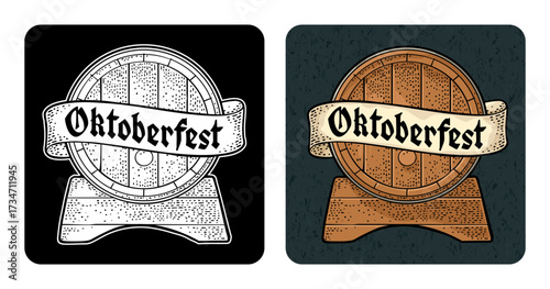 Wooden barrel. Vector engraving color vintage illustration isolated on dark square. Oktoberfest gothic lettering on ribbon. Advertising design for coaster