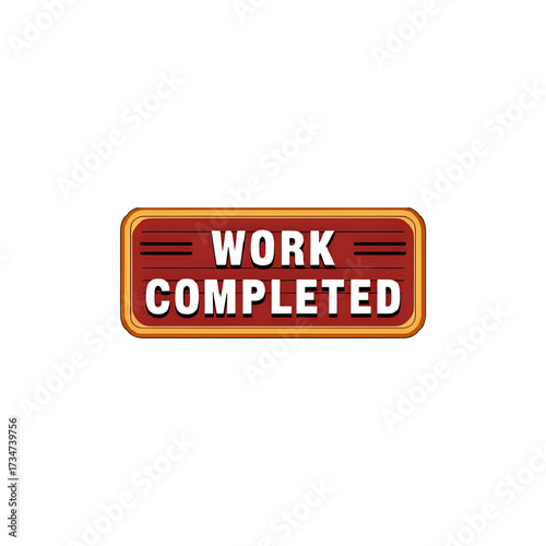 Celebrate finishing tasks with this dynamic sign