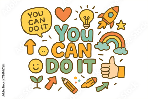 You Can Do It!. You can do it. Hand-drawn doodle illustration of you can do it. Speech bubble, banner, heart,