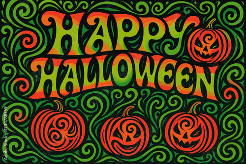 Psychedelic Halloween Vibes. Happy Halloween. psychedelic 60s lettering, warped curves, swirling ornaments,