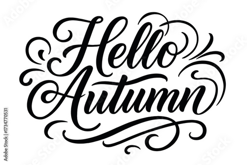 Hello Autumn Calligraphy. Hello Autumn. Elegant modern calligraphy lettering with bold and saturated thick