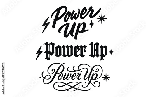 Energetic Calligraphy Variations. Power Up. Create a calligraphy lettering illustration of the phrase: Power
