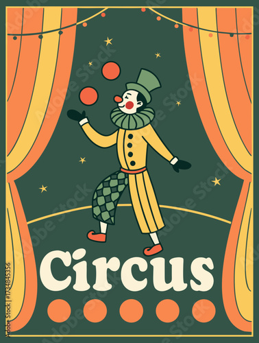 Vintage circus poster featuring a clown juggling balls on stage with curtains and stars for a retro carnival or entertainment event