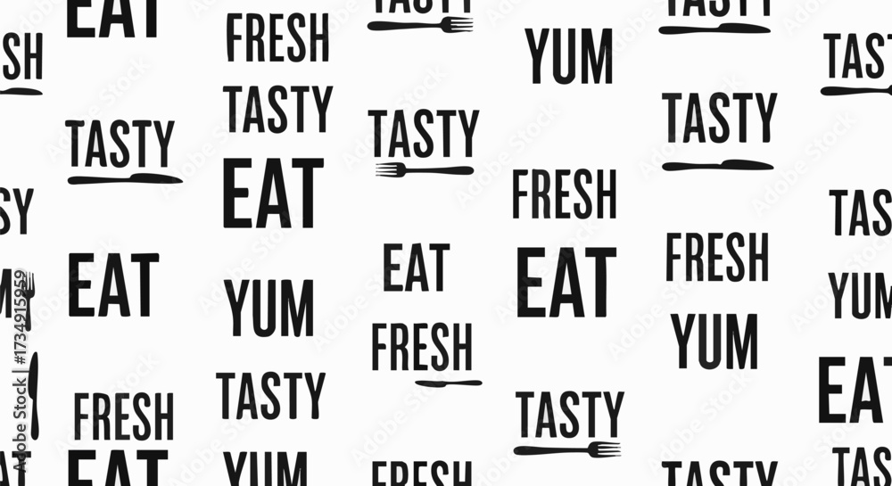 Obraz premium Black and white repeating pattern background featuring typographic elements like EAT, FRESH, TASTY, and YUM, interspersed with cutlery icons