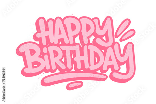 Happy Birthday graffiti lettering. Pink urban street art typography. Spray paint effect vector for t-shirt, poster, greeting card. Hand drawn bubble letters illustration.
