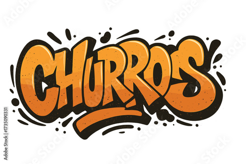 Churros hand drawn lettering word in urban street graffiti style. Vector textured illustration for menu, logo, sign. Spanish and Mexican sweet dessert snack. Cartoon typography.