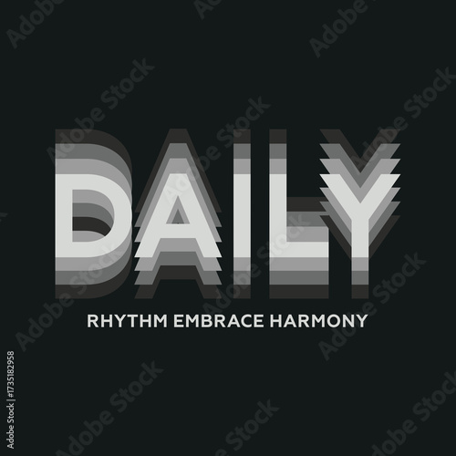 Daily Rhythm Typography Poster – Embrace Harmony Modern Minimal Design
