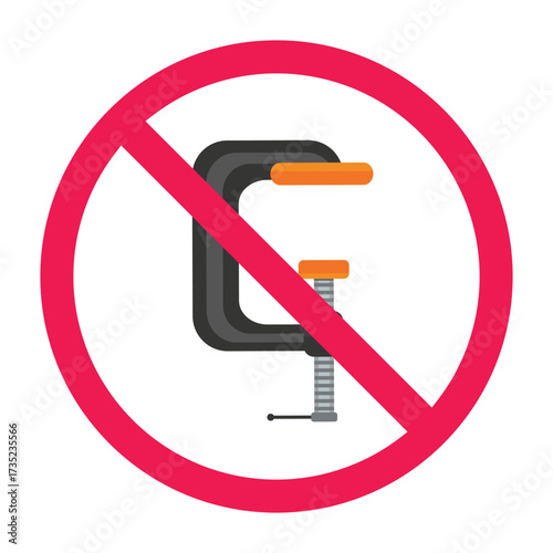 No construction clamp sign, forbidden sign with clamp tool icon, red crossed circle symbol, flat vector illustration