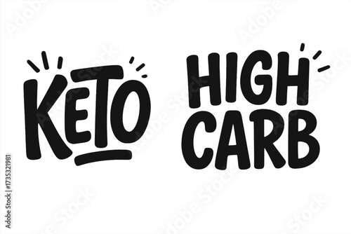 Keto vs High Carb hand drawn lettering set. Typographic sign for ketogenic diet, healthy lifestyle. Low carb nutrition words for overlay, print, packaging, menu. Vector cartoon.