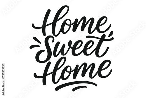 Home sweet home handwritten lettering quote. Modern calligraphy inscription for cozy house decor. Hand drawn vector typography design for poster, t-shirt print or greeting card.