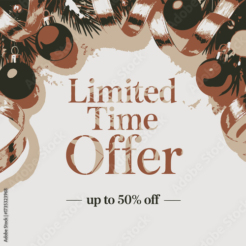 Limited time offer with festive holiday ornaments and ribbons up to fifty percent off