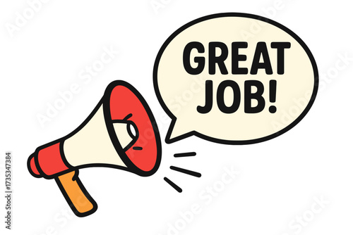 Megaphone shouting great job. Loudspeaker icon. Positive feedback concept. Employee recognition and appreciation. Motivation, success, achievement, well done. Praise and compliment.