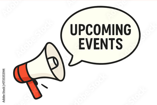 Upcoming events announcement with megaphone. Loudspeaker and speech bubble for marketing and advertising. Important message promotion banner concept. Schedule information vector.