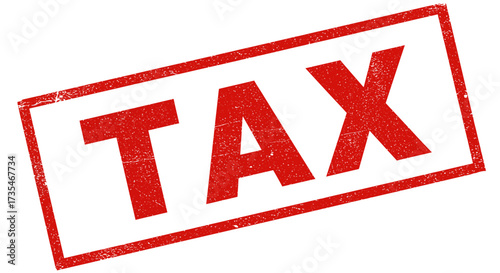 Red stamp declaring tax bold letters business finance legal approval official document stamp graphic symbol sign isolated on white background