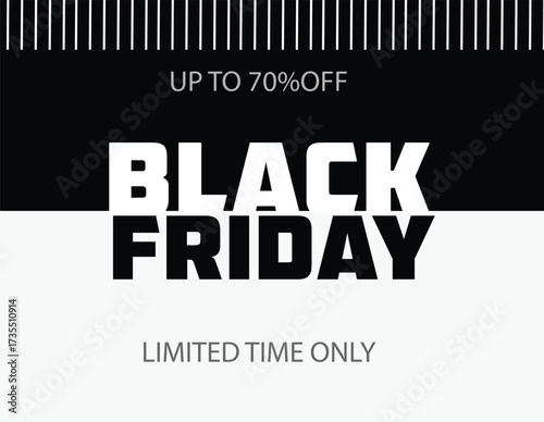 Bold black friday sale announcement featuring up to 70 percent off and limited time offer graphics