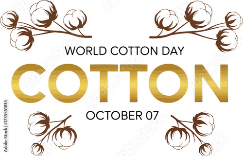 Celebrate world cotton day october 7th with golden elegant cotton plant decorations vector