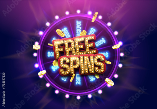 Free spins. Casino banner or poster with wheel of fortune and golden coins on a bright background. Vector illustration.