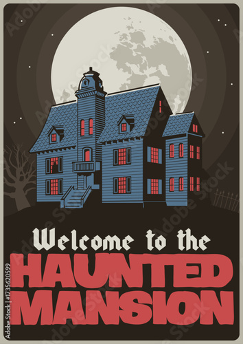 Welcome to the Haunted Mansion. Vector Template for Halloween Party Posters, Covers, Illustrations. Old House, Dead Tree and Full Moon