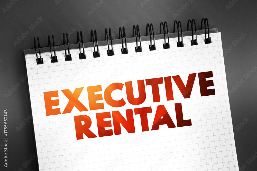 Fototapeta premium Executive rental - fully furnished and equipped residential apartments, houses or condominiums available for rent on a temporary basis, text concept on notepad