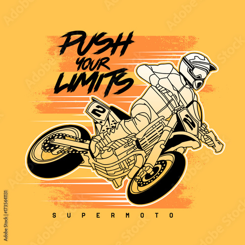 Extreme Motorcycle Sport with slogan Push Your Limits,vector illustration