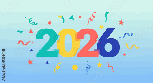 Vibrant and Cheerful 2026 New Year Celebration Background with Confetti and Streamers