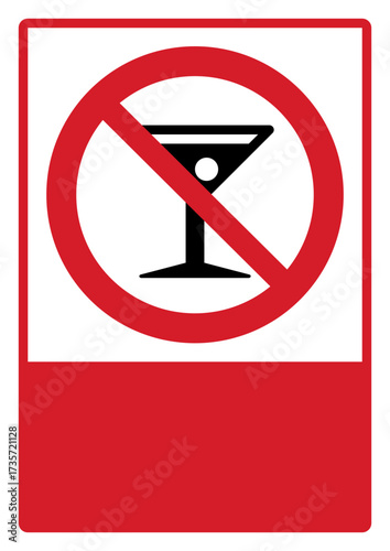 prohibition_safety signs_version 2_no alcohol_your custom message here_portrait_size a4/a3/a2/a1	 

