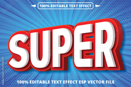 Bold Super Text Effect with 3D Style and Red Outline