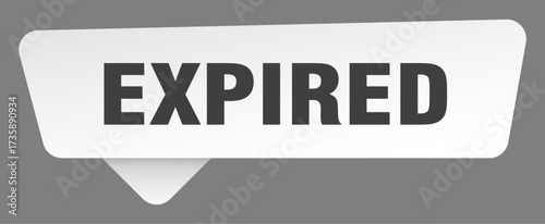 expired sign. expired white sticker isolated on gray background