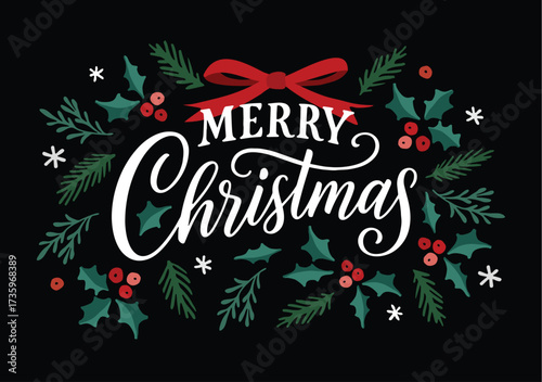 Merry Christmas greeting card invitation banner. Vector illustration design template. Hand drawn holly branches, florals, red bow. Lettering calligraphy text. Black background, elegant winter holiday