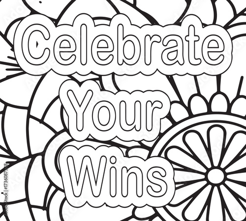 Inspirational Quotes Coloring Book pages for adults and kids 
