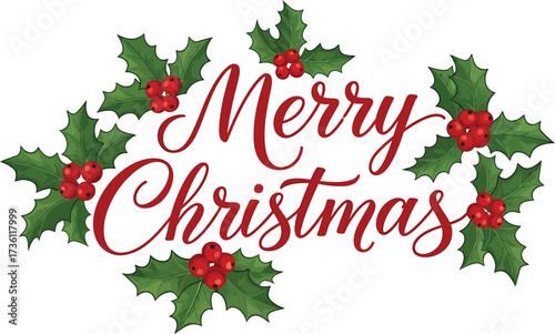 Merry christmas text with holly leaves and berries design