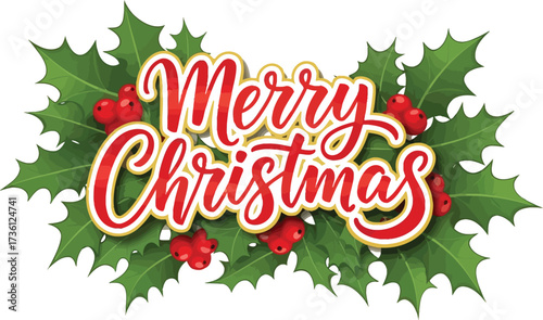 Festive merry christmas greeting card with holly and berries