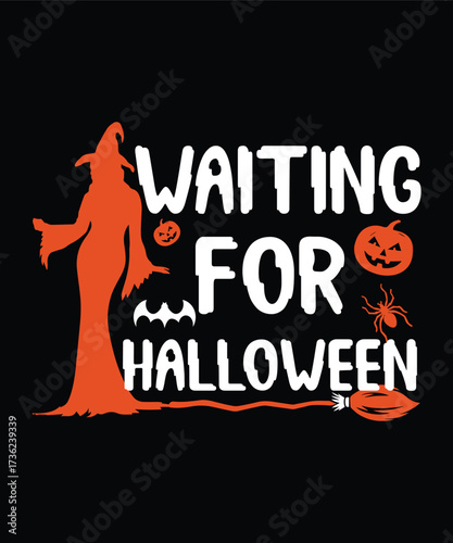 Waiting For Halloween Anticipation T-Shirt Design