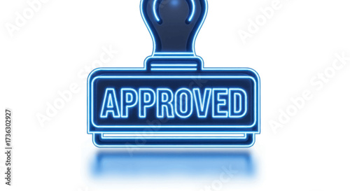 Illuminated Blue APPROVED Stamp with Neon-Style Lighting.