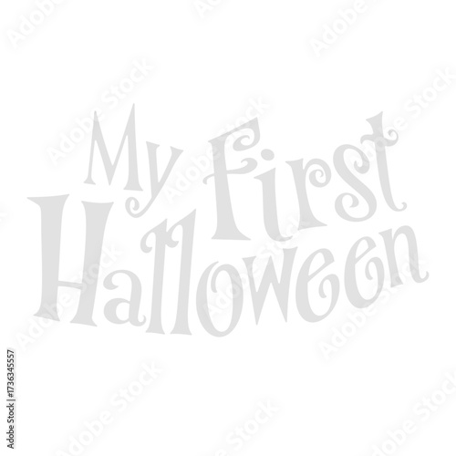 My First Halloween Baby Cute Funny Milestone Celebration Design