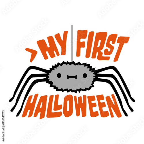 Spider Hanging Down Cute Little My First Halloween Baby Cute Funny Milestone Celebration