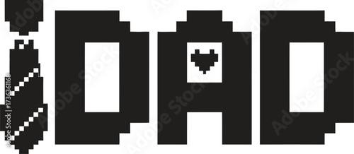 Pixelated i love dad text with a tie and heart graphic