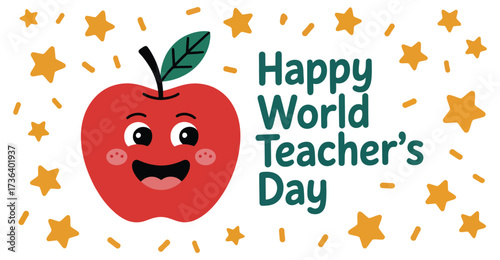 Playful Happy World Teachers Day illustration with smiling apple, stars, and festive accents celebrating educators with cheerful charm