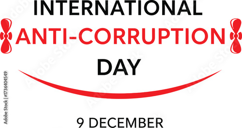 International Anti-Corruption Day observed on December 9th to promote integrity and transparency