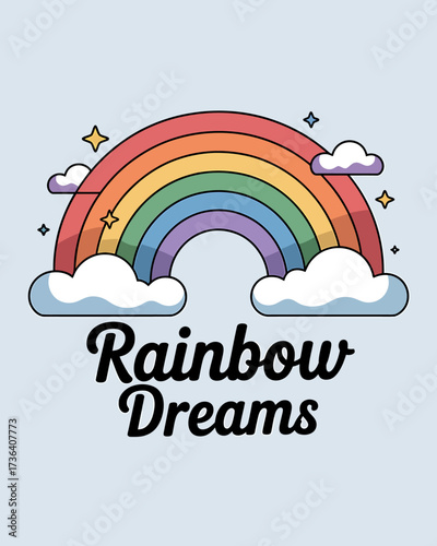 Vector art of rainbow dreams illustration with clouds and stars on a light blue background