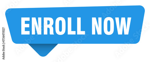 enroll now sticker. enroll now blue sign isolated on transpatent background