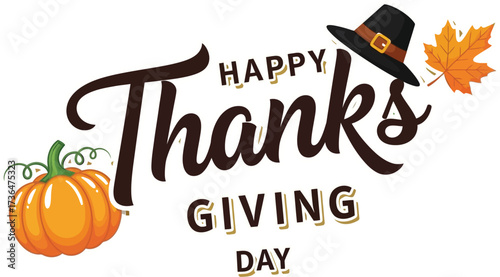 Joyful Thanksgiving Day celebration with festive pumpkin, maple leaf, and pilgrim hat decorations.