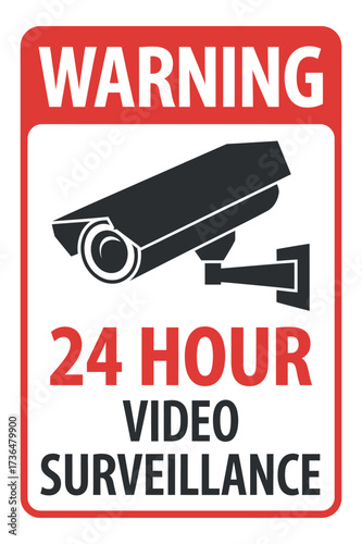 Warning Sign of 24 Hour Video Surveillance Security Camera