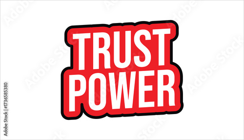 trust power – motivational quote sticker
